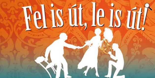 Georges Feydeau: Fel is út, le is út! c. vígjáték a Vidám Színpadon, Budapest