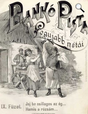 Dankó Pista legújabb nótáinak hirdetése (Fotó: szineszkonyvtar.hu)
