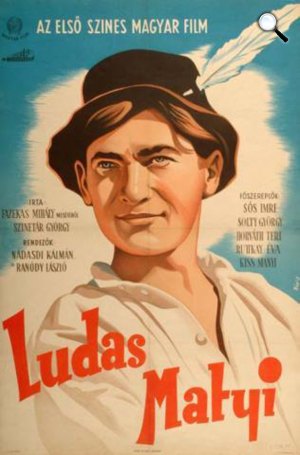 Fazekas Mihály - Nádasdy Kálmán - Ranódy László: Ludas Matyi - Soós Imre, plakát, 1950 (Fotó: Filmarchivum.hu)