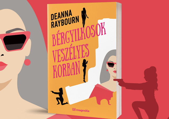 Deanna Raybourn: Bérgyilkosok veszélyes korban