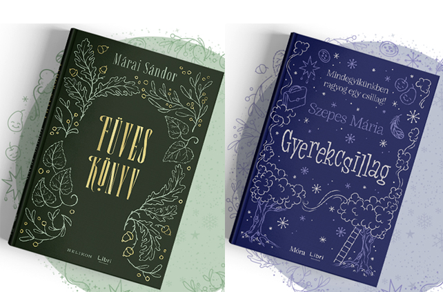 Márai Sándor: Füves könyv - Szepes Mária: Gyerekcsillag (Fotó: Libri)